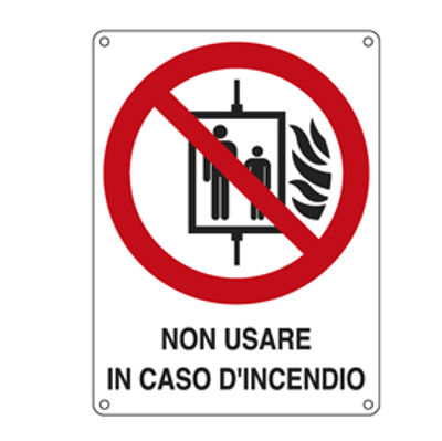 Immagine di Cartello segnalatore - 11,5x16 cm - NON USARE IN CASO D'INCENDIO - alluminio - Cartelli Segnalatori [E622001K]