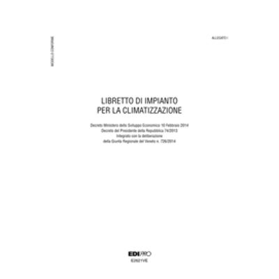 Immagine di Libretto impianto climatizzazione Veneto - 297 x 210mm - 48 fogli - Edipro [E2621VE]