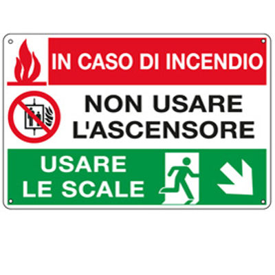 Immagine di Cartello segnalatore multisimbolo - 30x20 cm - IN CASO DI INCENDIO NON USARE L'ASCENSORE… - alluminio - Cartelli Segnalatori [E3537]