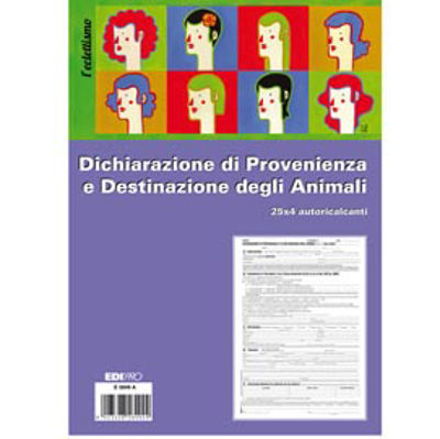 Immagine di Blocco dichiarazione provenienza destinazione animali E5849A - 25 x 4cm - copie autoricaricanti - 30 x 22,5cm - Edipro [E5849A(17)]